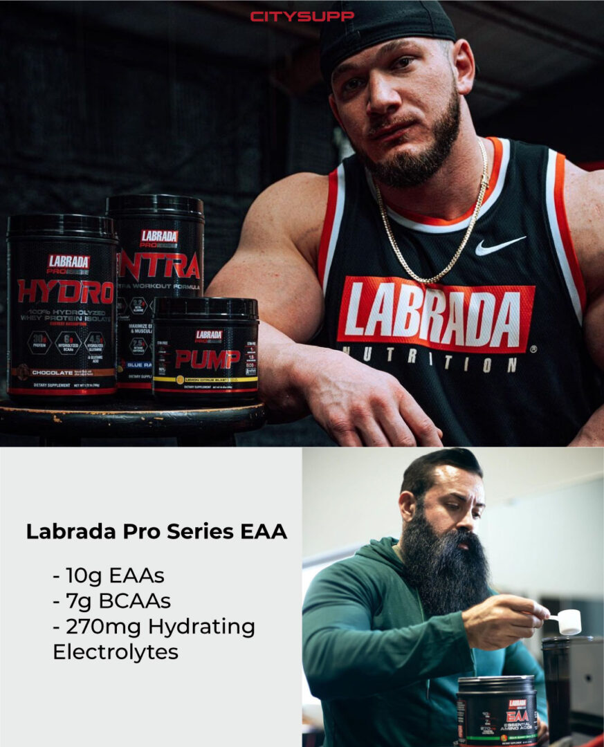 Labrada EAA #ProSeries: Thuộc dòng sản phẩm cao cấp của thương hiệu Labrada